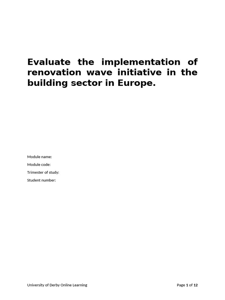 Evaluate the Implementation of Renovation Wave Initiative in the ...
