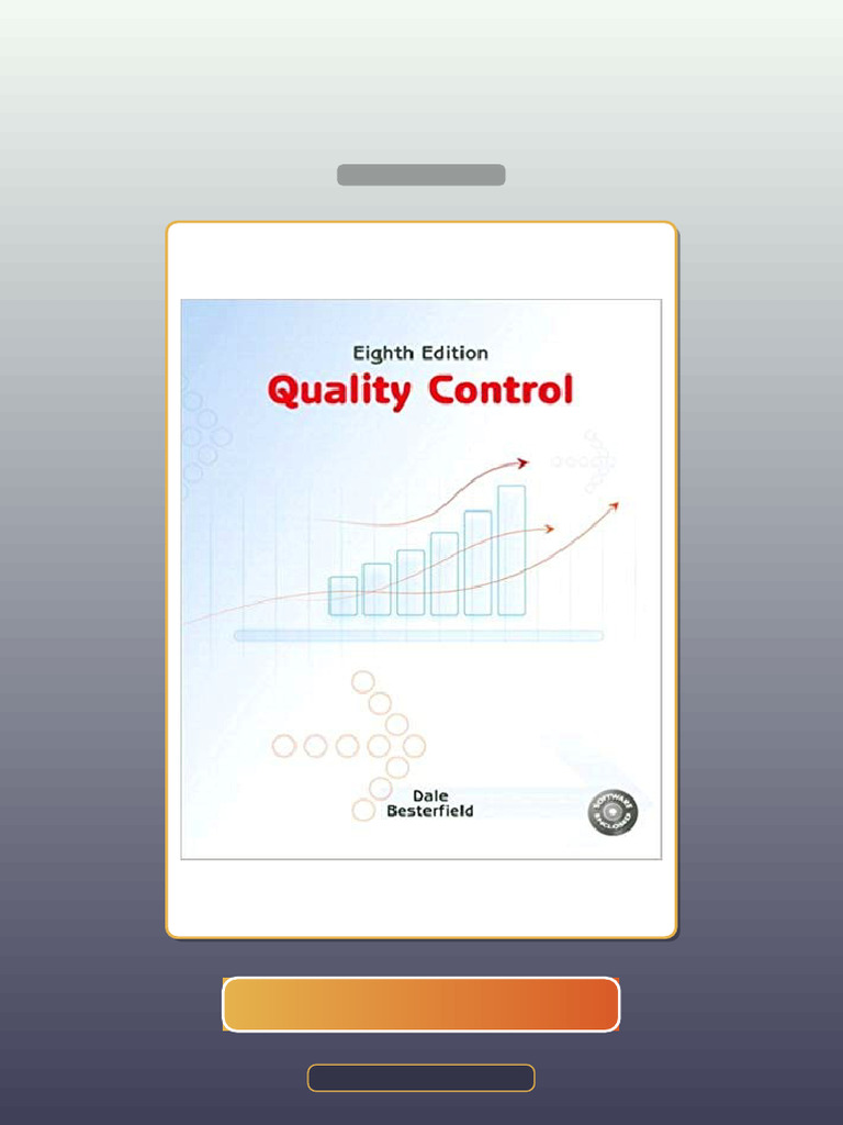 Test Bank for Quality Control 8th Edition by Dale H Besterfield | PDF ...