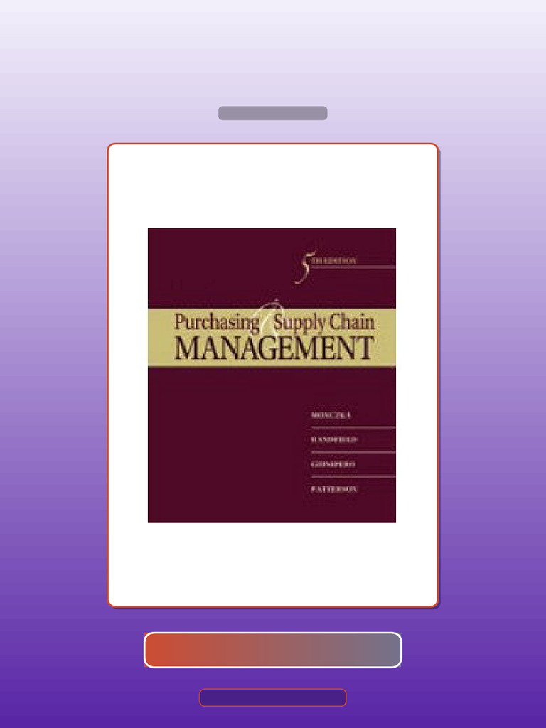 Test Bank for Purchasing and Supply Chain Management 5th Edition | PDF ...