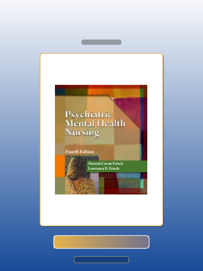 Test Bank for Psychiatric Mental Health Nursing 4th Edition | PDF ...