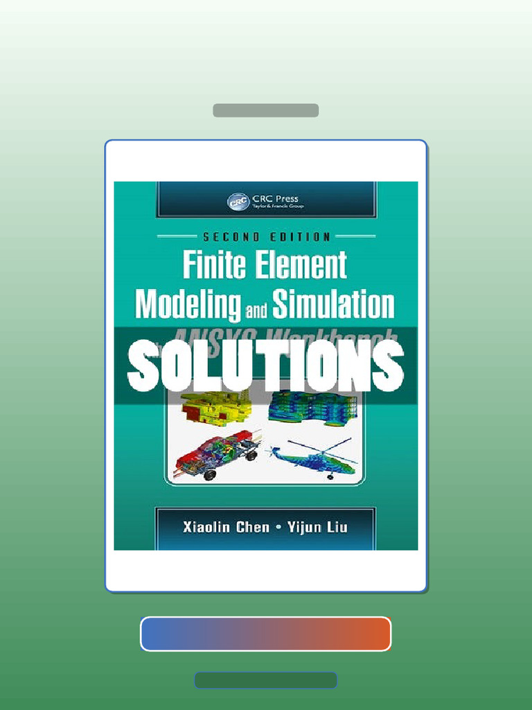 Test Bank for Finite Element Modeling and Simulation With ANSYS ...