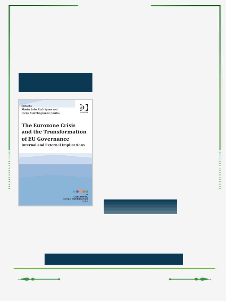 The Eurozone Crisis and the Transformation of EU Governance Internal ...
