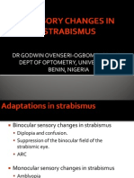 Sensory Changes in Strabismus