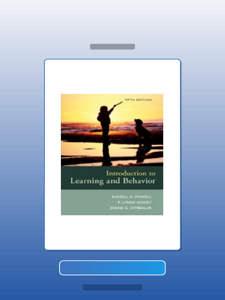 Test Bank for Introduction to Learning and Behavior 5th Edition | PDF ...