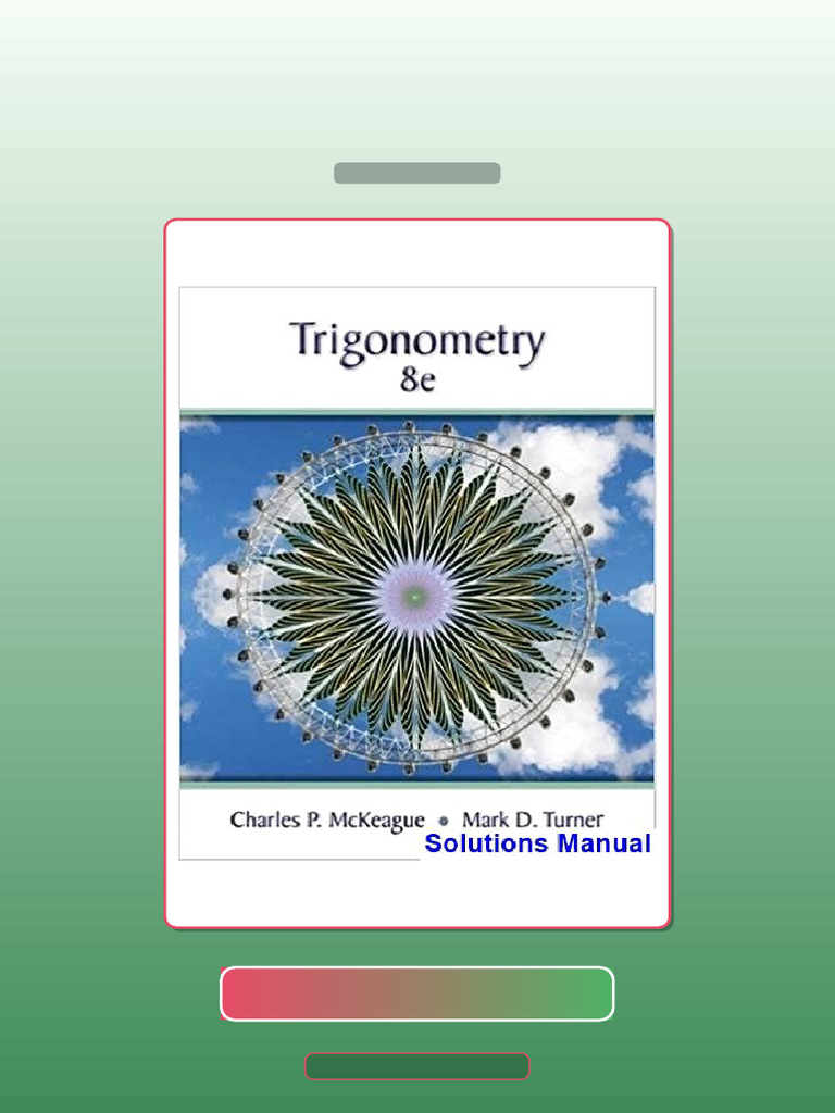 Test Bank for Trigonometry 8th Edition McKeague | PDF | Multiple Choice ...