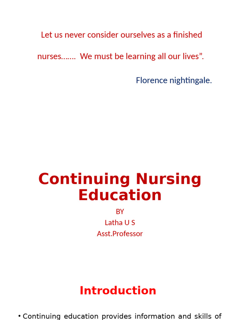 Importance of Continuing Nursing Education | PDF | Learning | Teachers