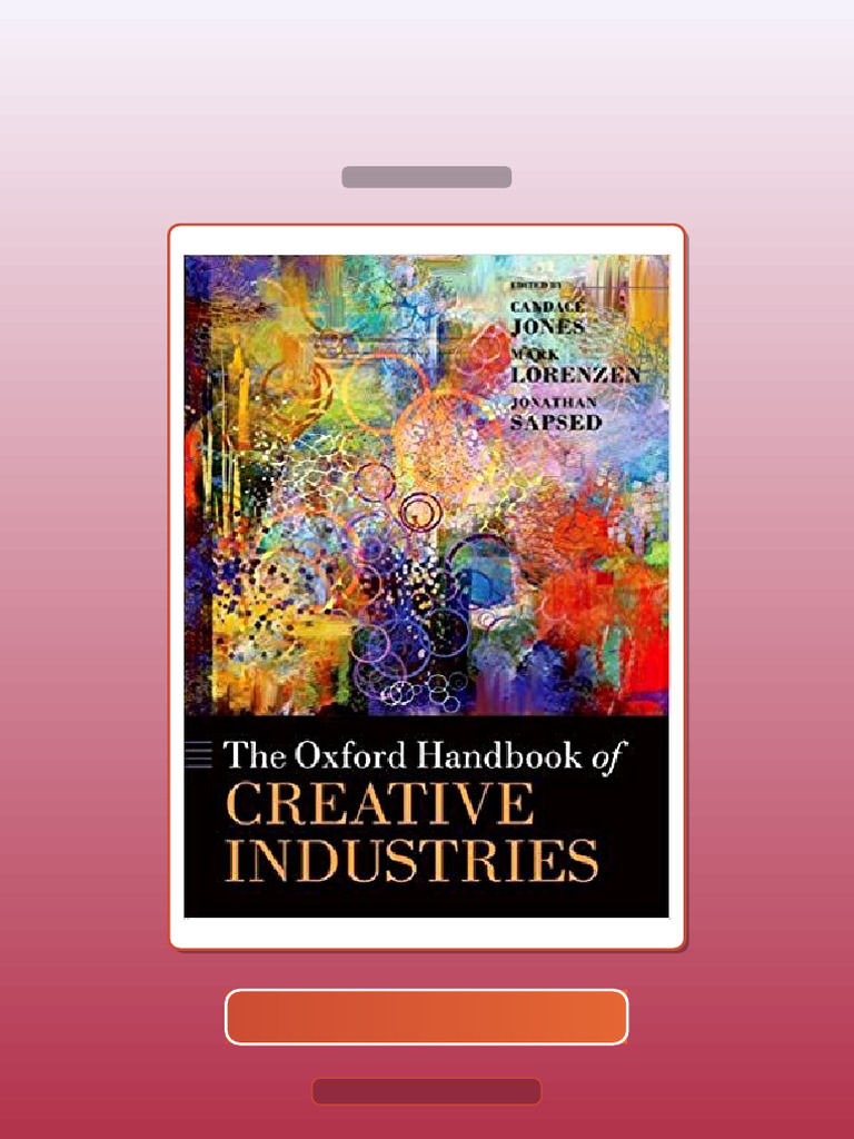 Test Bank for the Oxford Handbook of Creative Industries | PDF ...