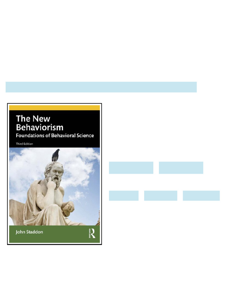The New Behaviorism Foundations Of Behavioral Science 3rd Edition John ...