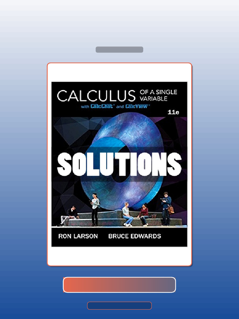 Test Bank for Calculus of a Single Variable 11th Edition Larson | PDF ...