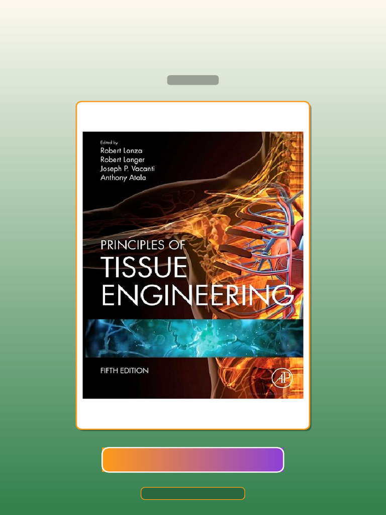 Test Bank for Principles of Tissue Engineering Robert Lanza | PDF ...