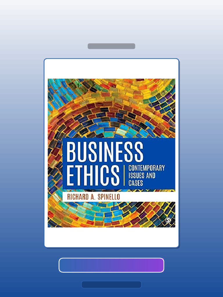 Test Bank for Business Ethics Contemporary Issues and Cases | PDF ...