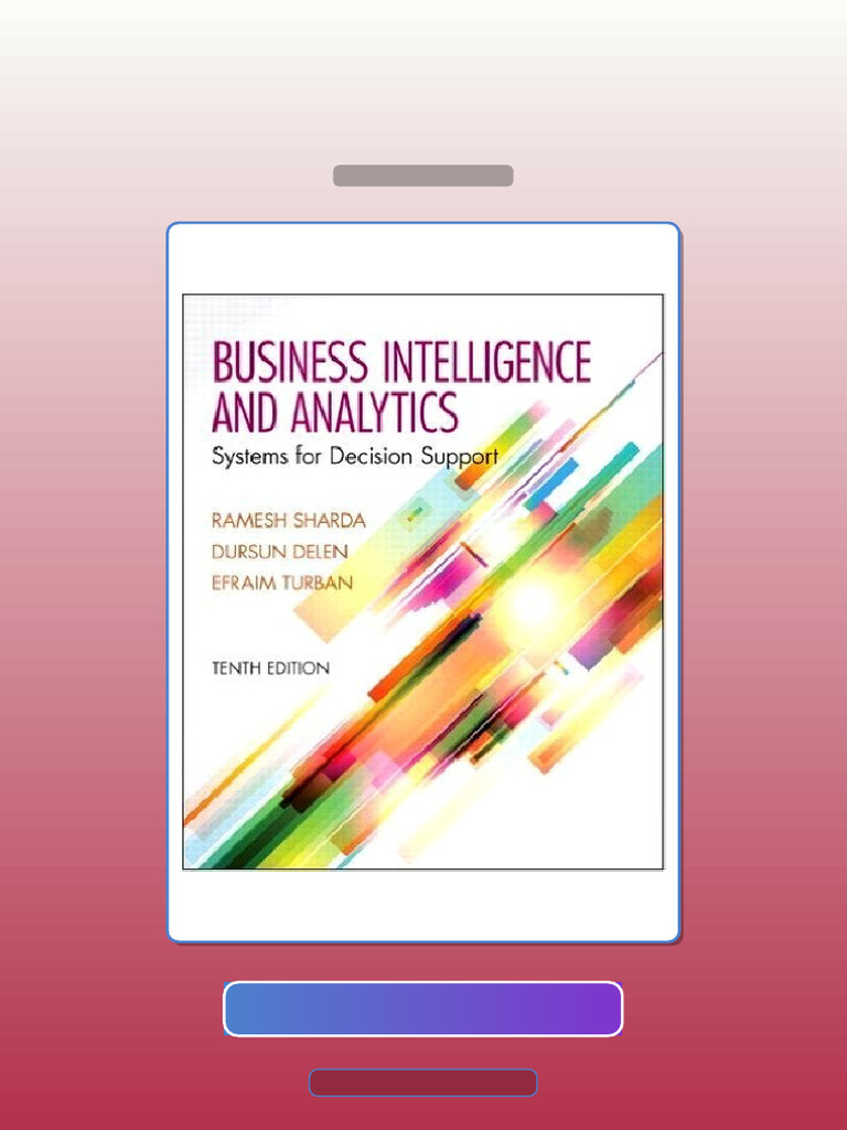 Test Bank for Business Intelligence and Analytics 10th Edition | PDF ...