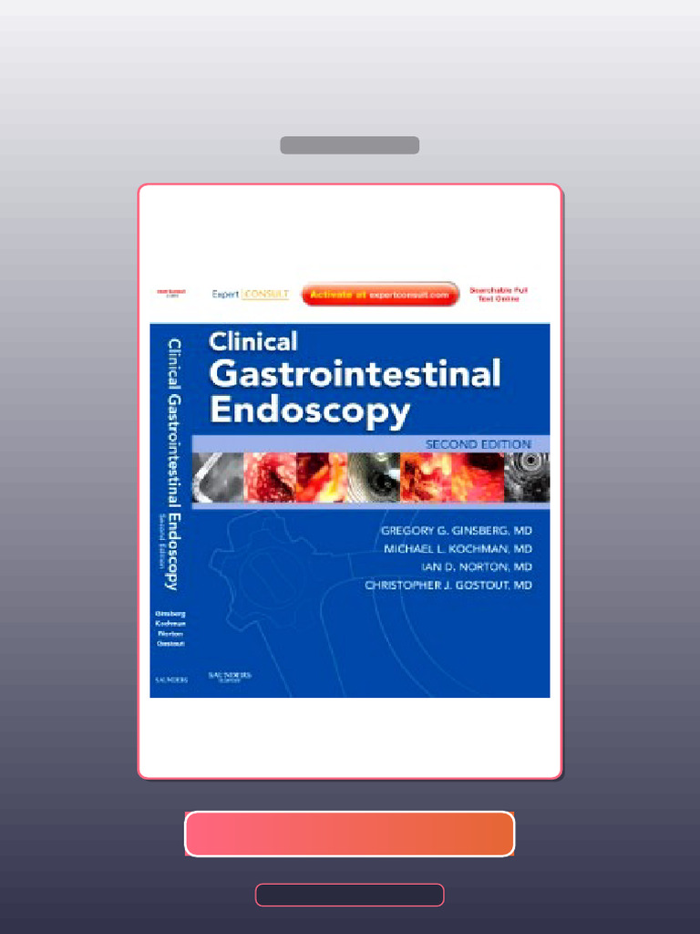 Test Bank for Clinical Gastrointestinal Endoscopy 2nd Edition | PDF ...