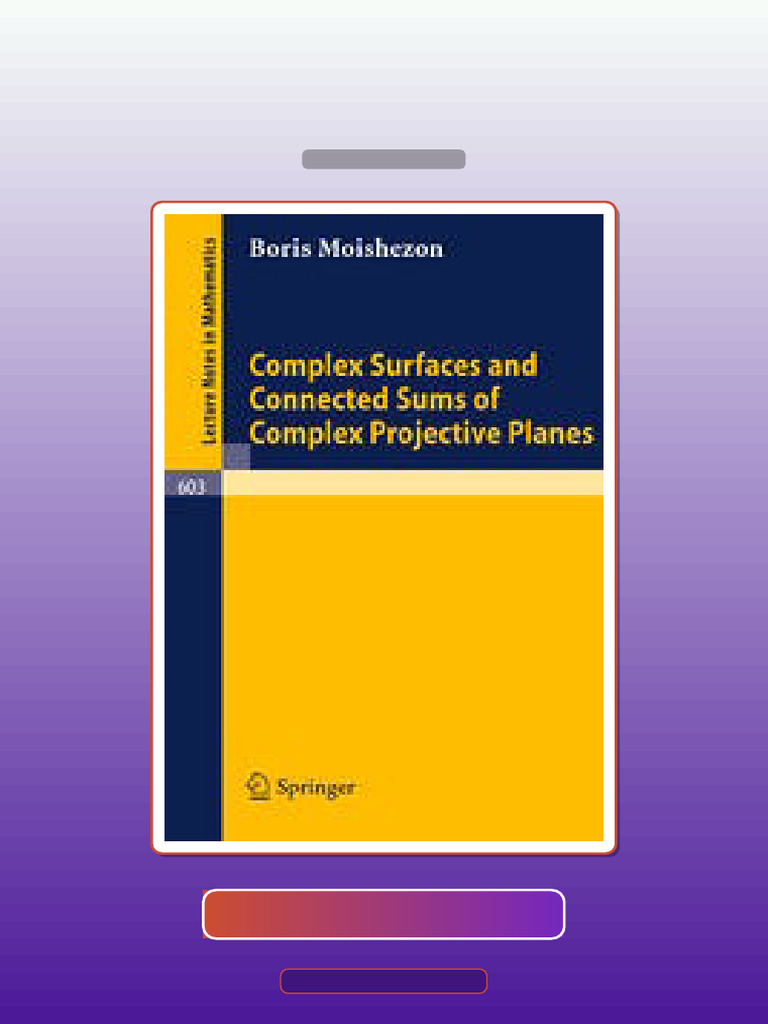 Test Bank for Complex Surfaces and Connected Sums of Complex Projective ...