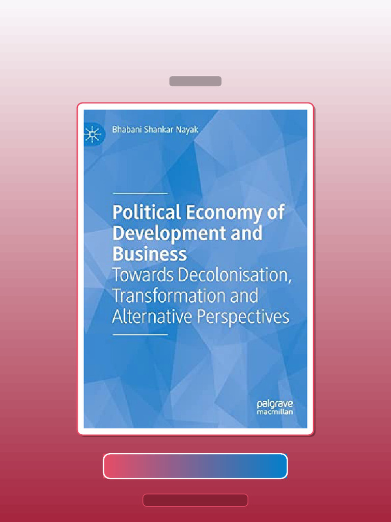 Test Bank for Political Economy of Development and Business Towards ...