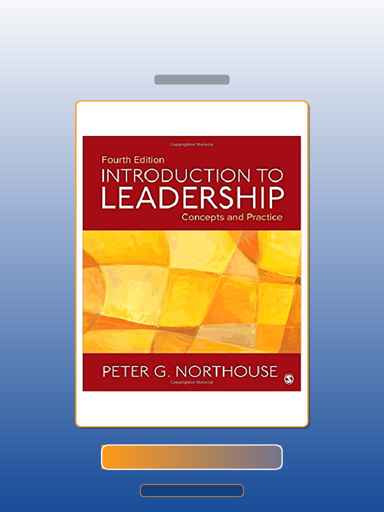 Test Bank for Introduction to Leadership Concepts and Practice Fourth ...