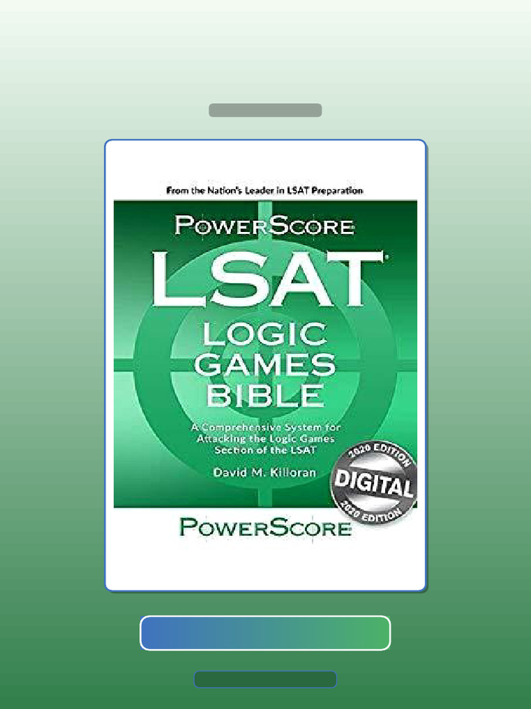 Test Bank for the PowerScore Digital LSAT Logic Games Bible Powerscore ...