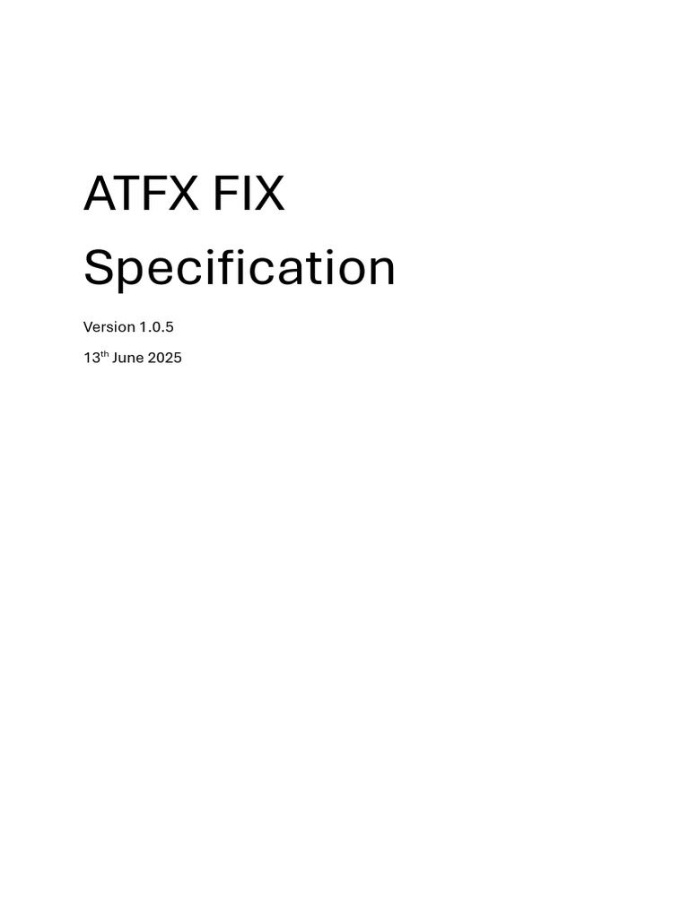 ATFX FIX Protocol Specification 1.0.5 | PDF | Data Type | Transmission ...