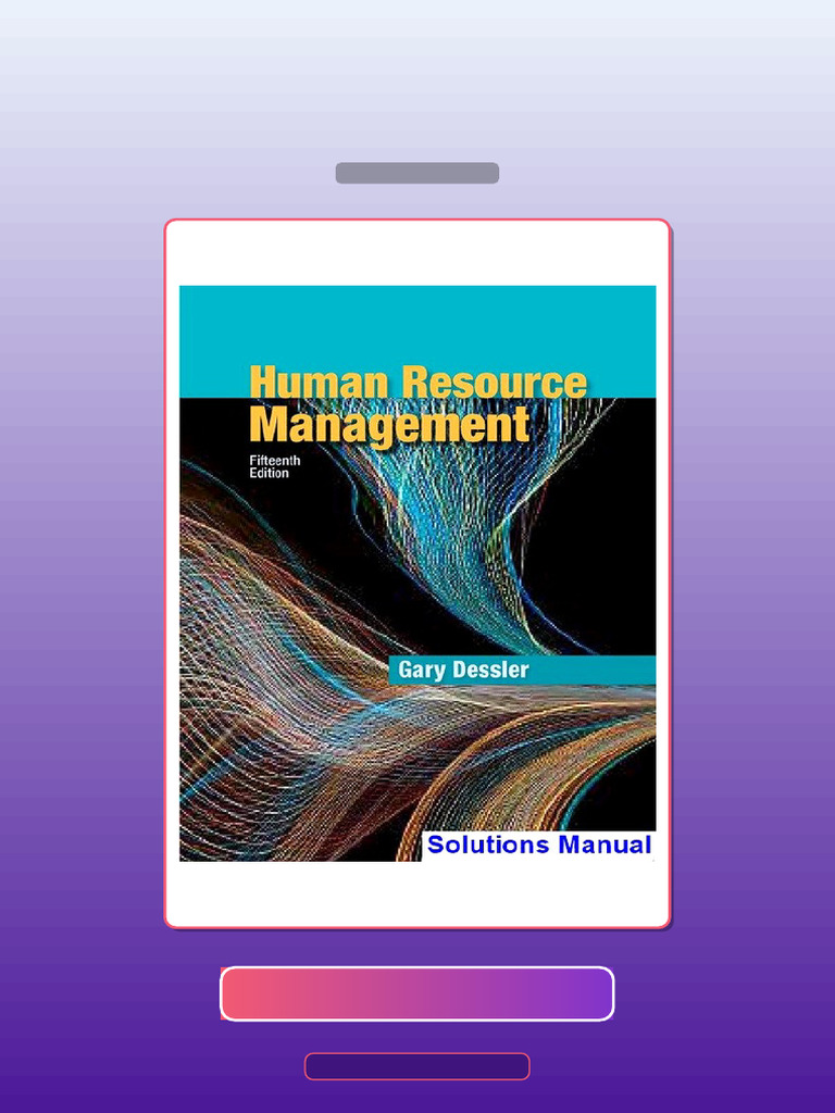 Test Bank for Human Resource Management 15th Edition Dessler | PDF ...