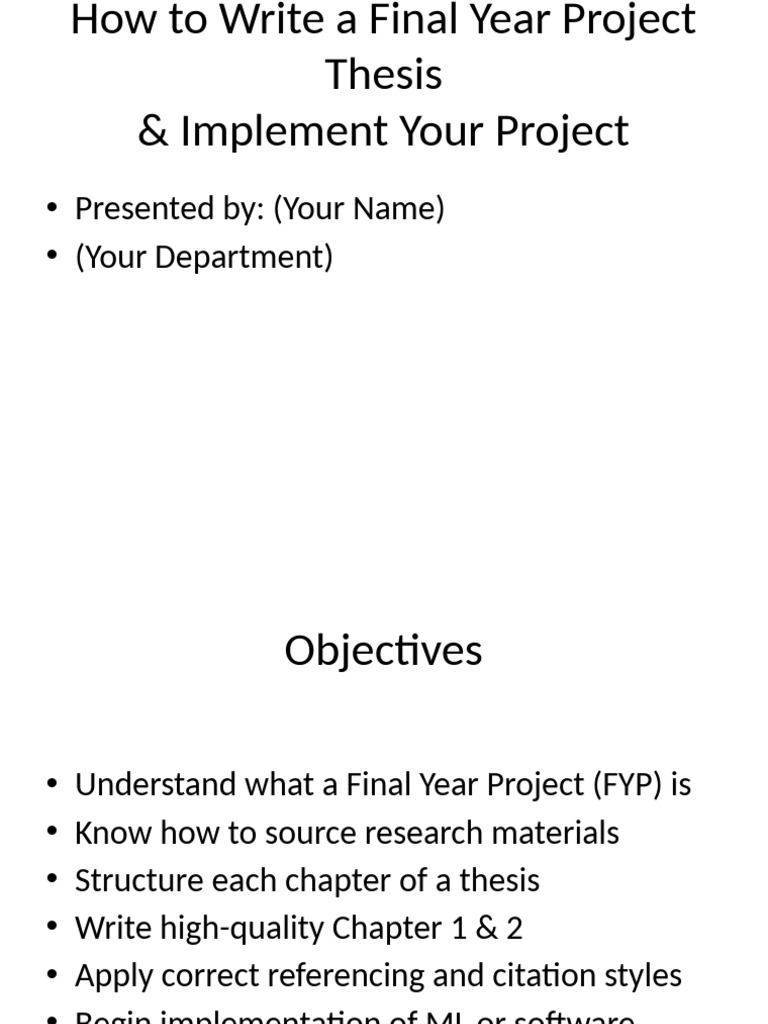 Final Year Project Writing Guide | PDF | Thesis | System