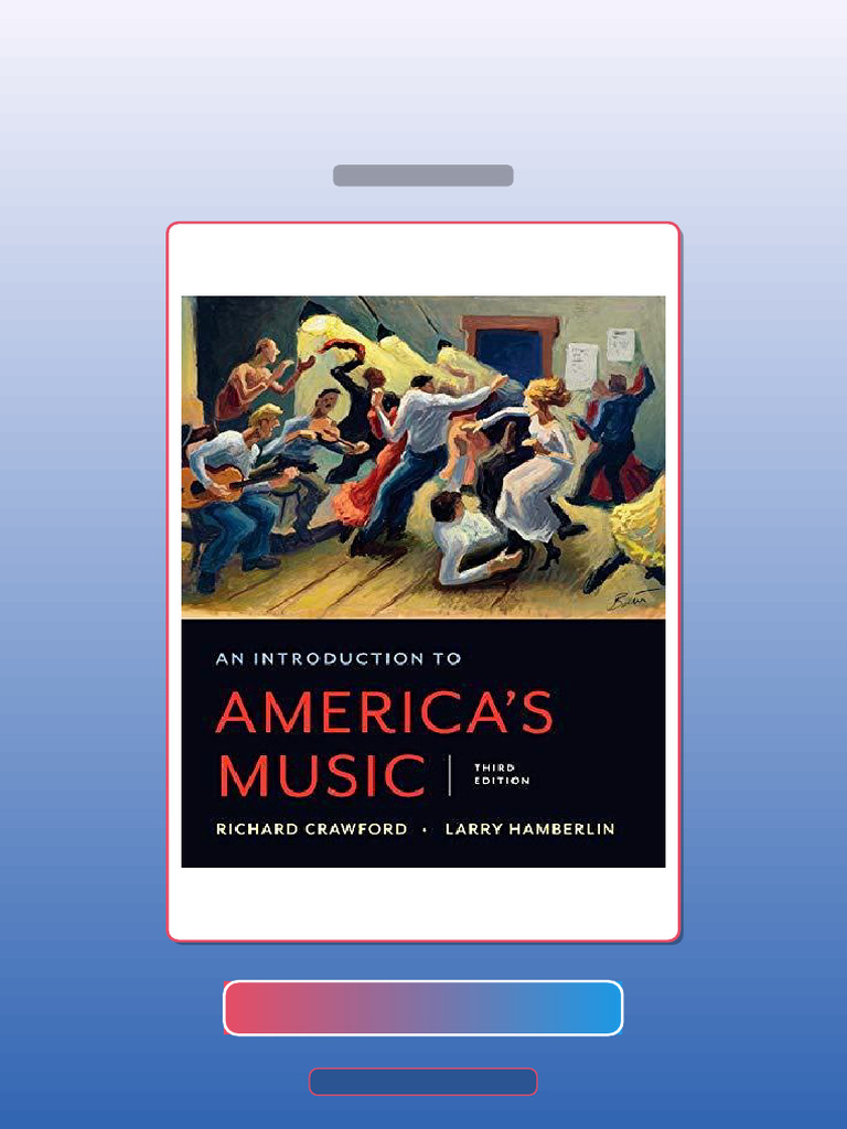 Test Bank for an Introduction to Americas Music Third Edition | PDF ...