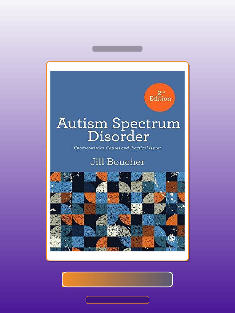 Test Bank for Autism Spectrum Disorder Characteristics Causes and ...