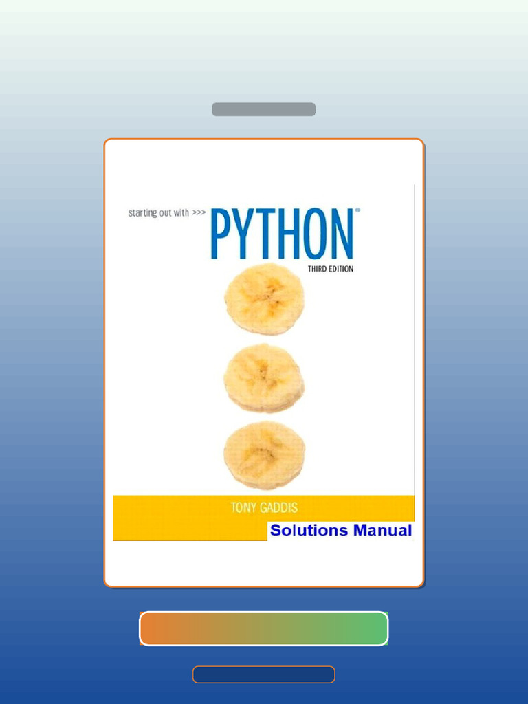 Test Bank for Starting Out With Python 3rd Edition Gaddis | PDF ...