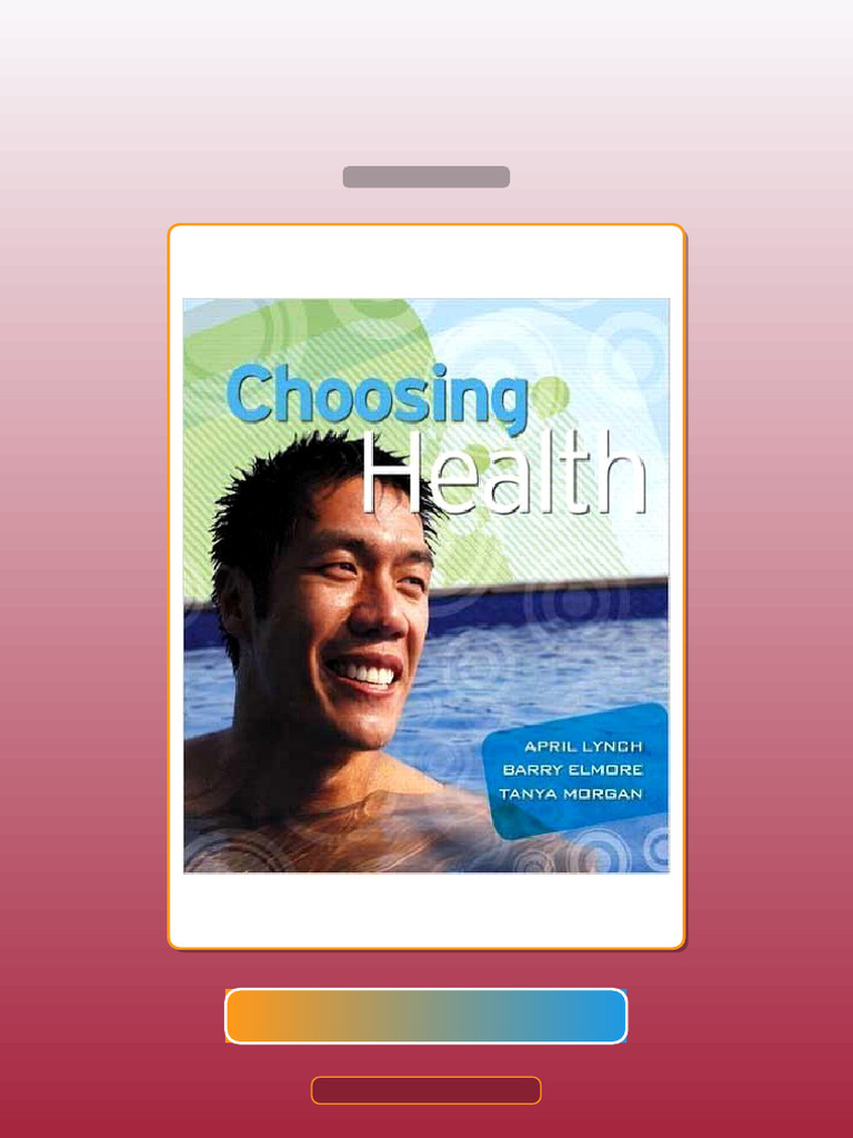 Test Bank for Downloadable Choosing Health 1st Edition Lynch | PDF ...