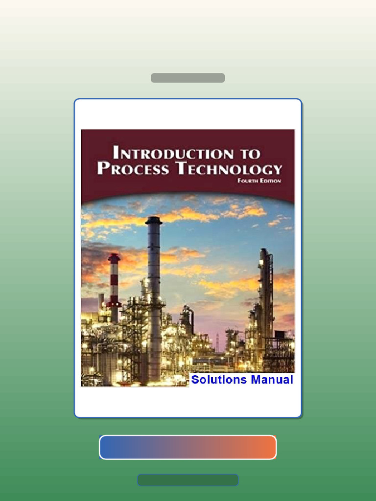 Test Bank for Introduction to Process Technology 4th Edition Thomas ...