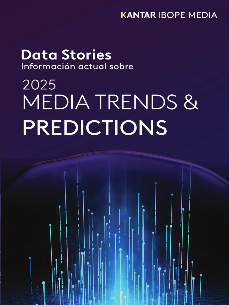 Data Stories Febrero Media Trends and Predictions | PDF