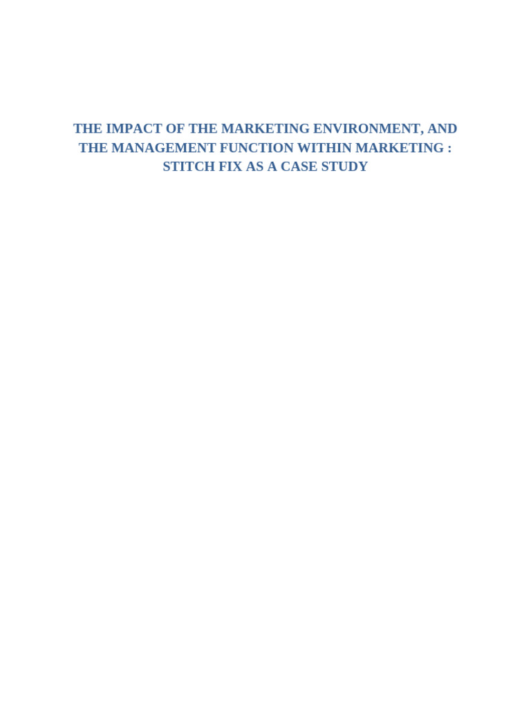 Stitch Fix: Marketing Environment Impact | PDF | Marketing | Retail