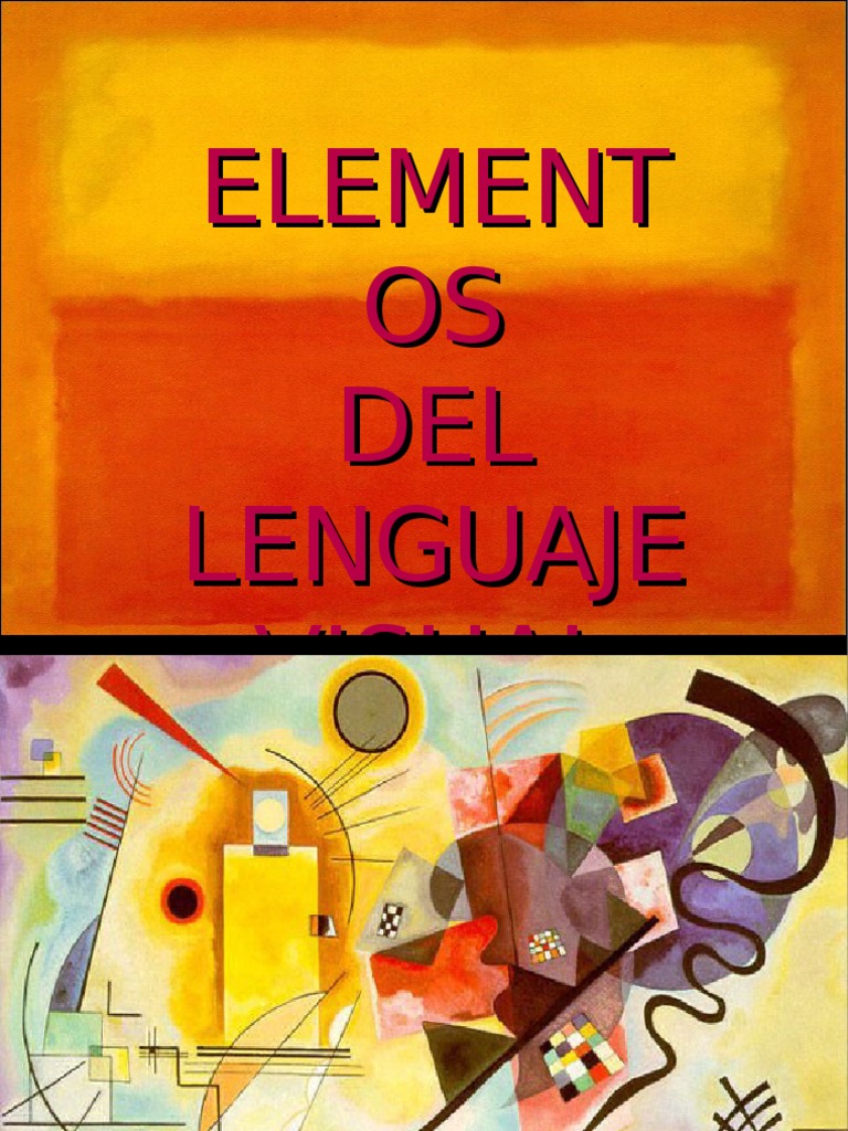 Elementos del Lenguaje Visual | PDF | Color | Composición (artes visuales)