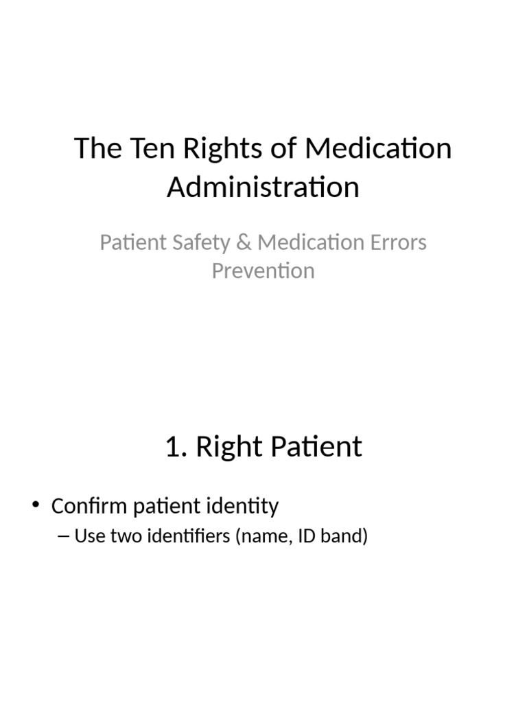 Ten Rights of Medication Administration | PDF