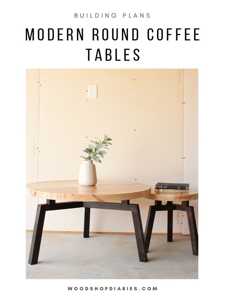 DIY Modern Round Coffee Table Plans | PDF | Woodworking