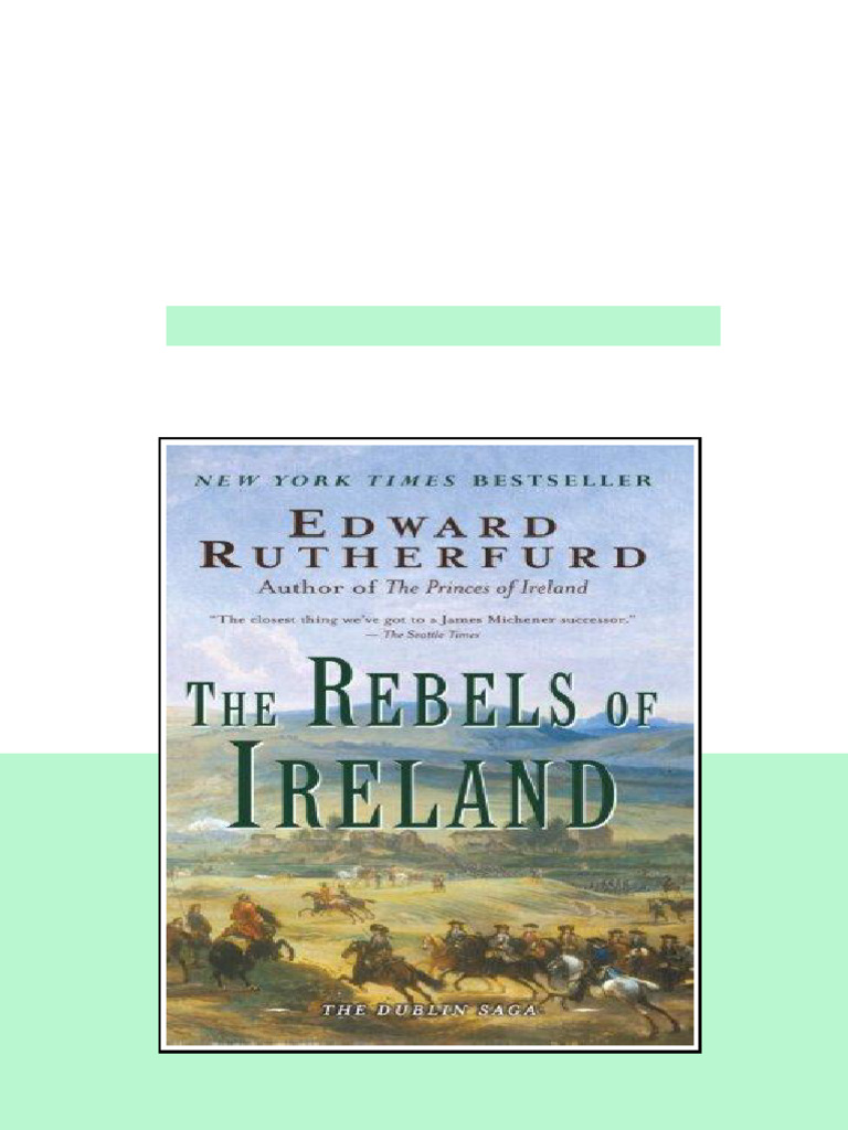 The Rebels Of Ireland Rutherfurd Edward Rutherfurd Edward ebook quick ...