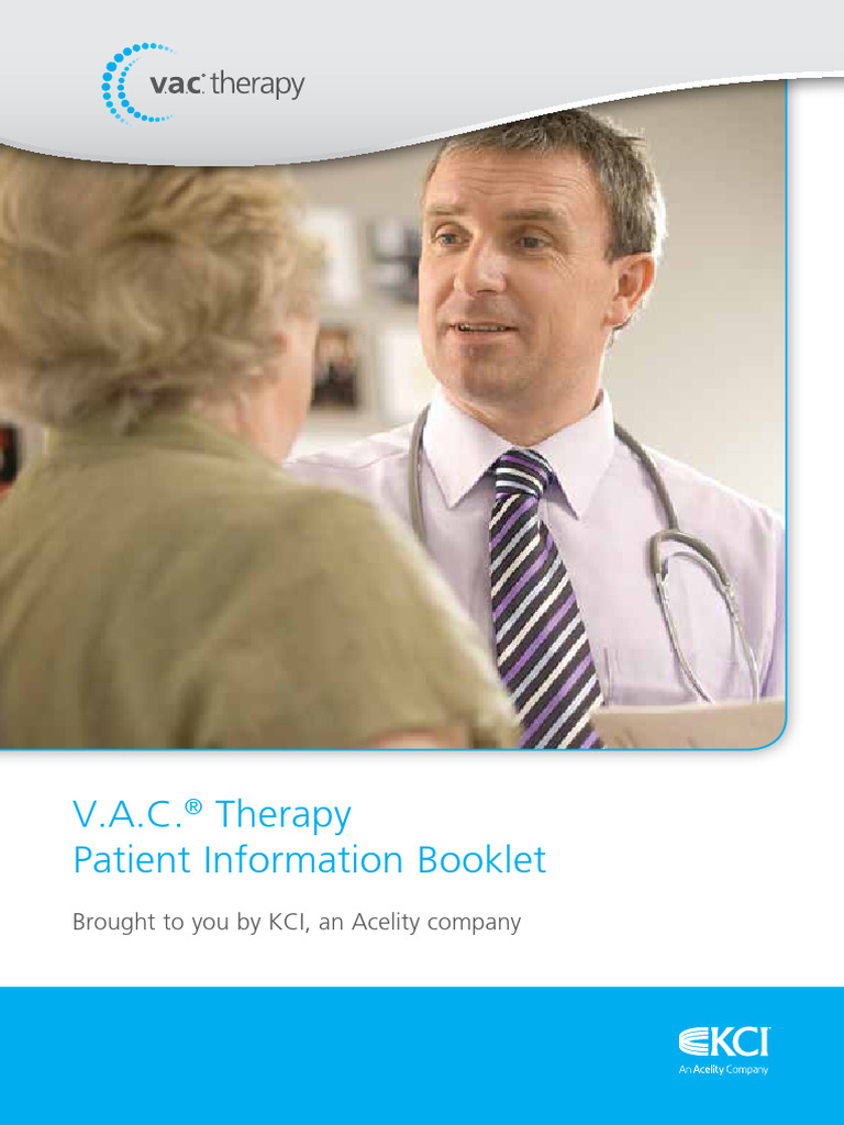 V.A.C.® Therapy Patient Guide | PDF | Wound | Clinical Medicine