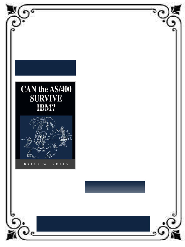Can The As 400 Survive Ibm This Classic 2004 Saga About The As 400 Will ...