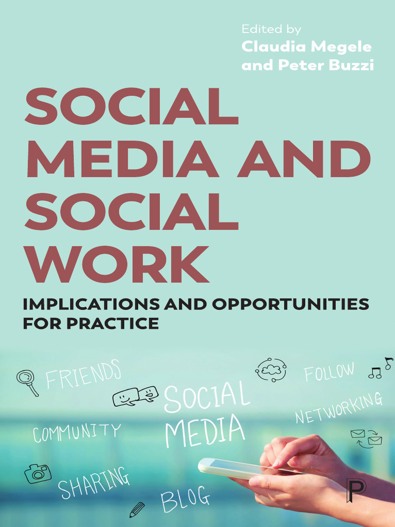 Social Media's Role in Social Work | PDF | Social Media | Popular ...