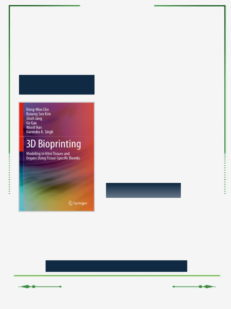 3D Bioprinting Modeling In Vitro Tissues and Organs Using Tissue ...