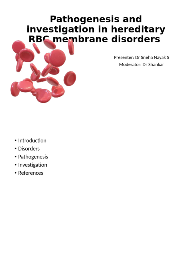 Hereditary RBC Membrane Disorders Overview | PDF | Red Blood Cell ...