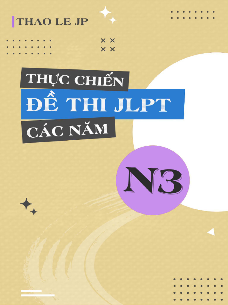 Thaolejp - N3 - Thuc Chien de Thi JLPT Cac Nam | PDF