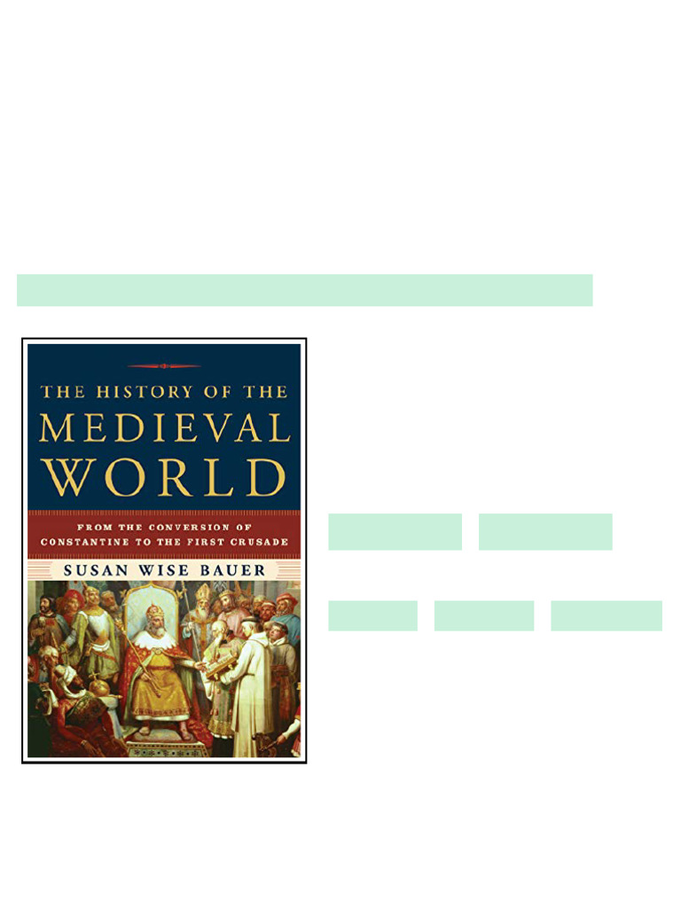 The History Of The Medieval World From The Conversion Of Constantine To ...