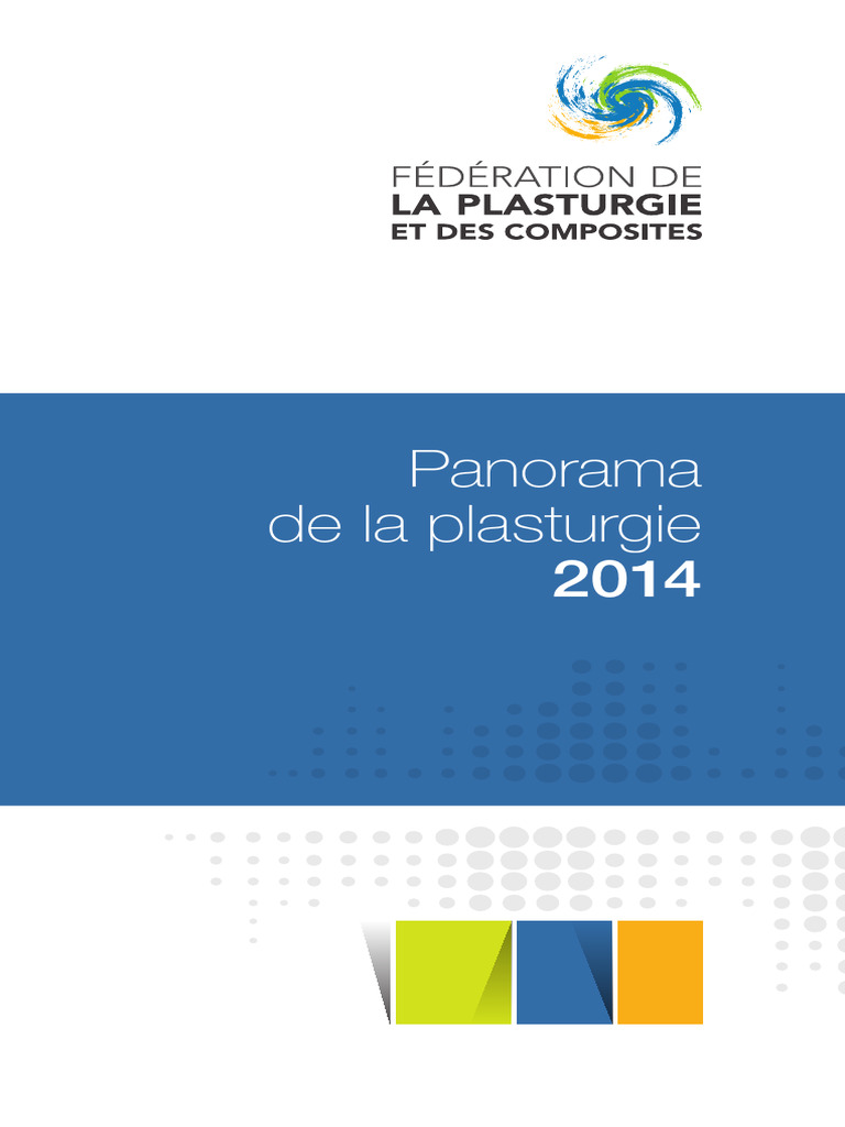Panorama 2014 de la plasturgie en France | PDF | Dettes | Banques