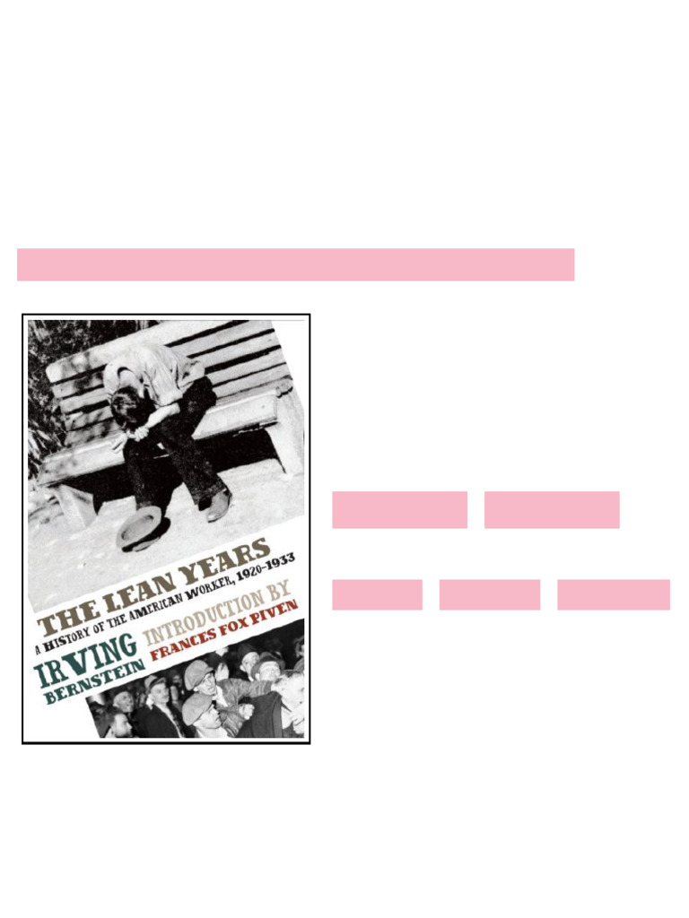 The Lean Years A History of the American Worker 1920 1933 Irving ...