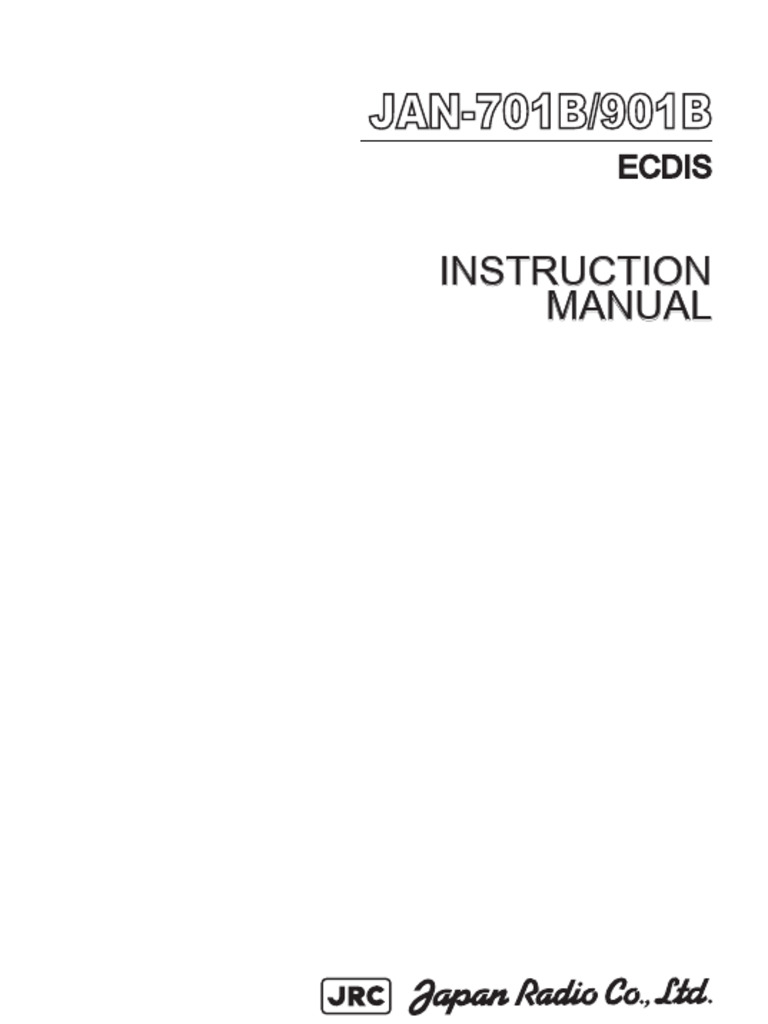 ECDIS JAN-701B/901B Safety Manual | PDF