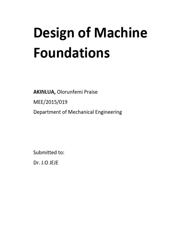 Design of Machine Foundations - Akinlua | PDF | Damping | Physical Sciences