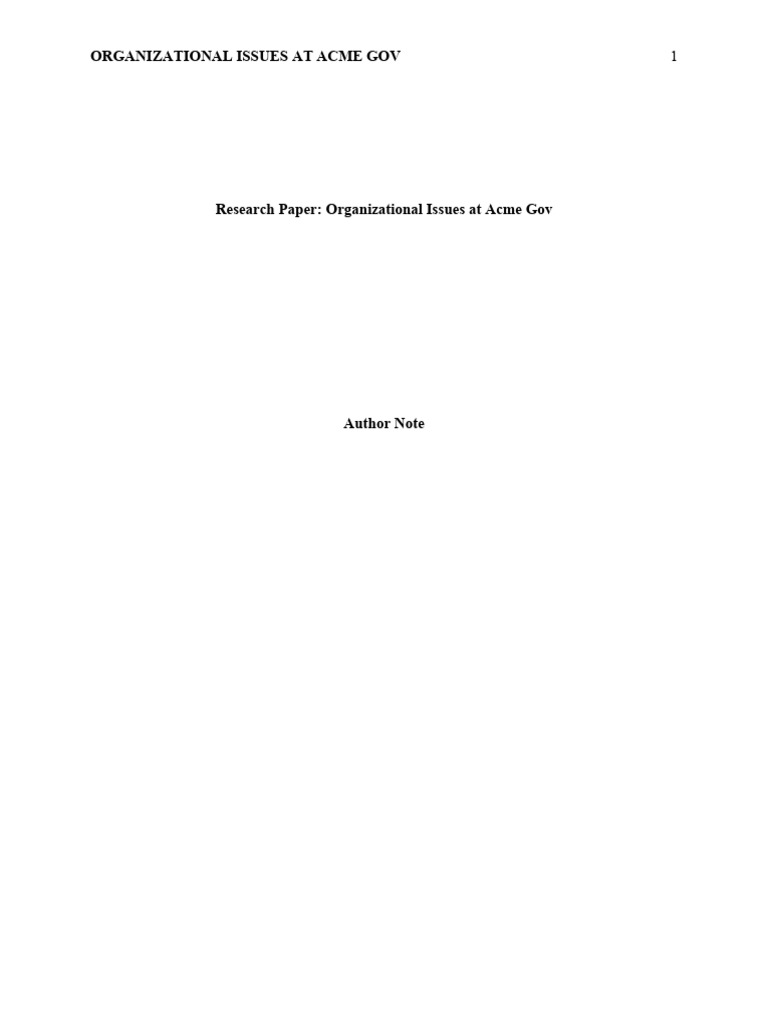 Research Paper: Organizational Issues at Acme Gov | PDF | Rationality ...