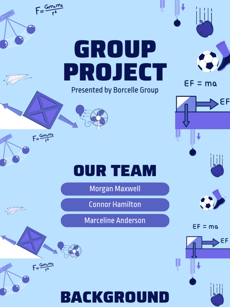 Blue Purple Minimalist Force and Motion Group Project Presentation | PDF