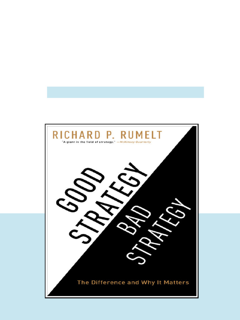 Good Strategy Bad Strategy Richard Rumelt Rumelt Richard ebook nonstop ...