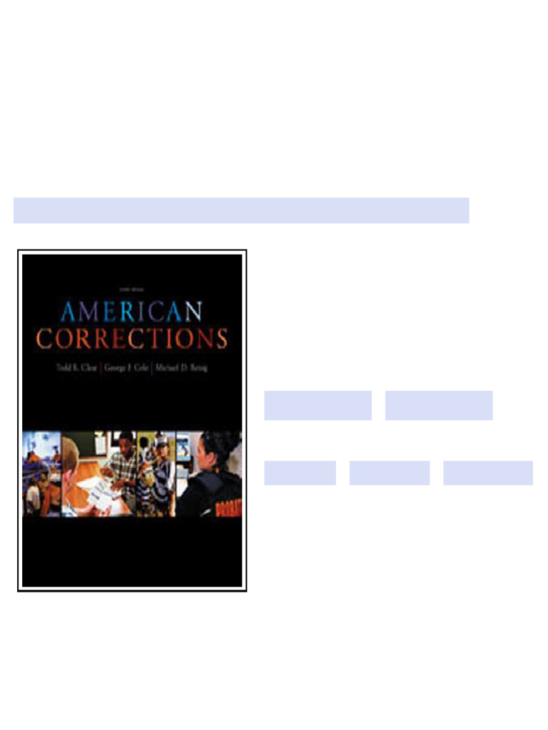 Test Bank for American Corrections, 10th Edition, Todd R. Clear ...